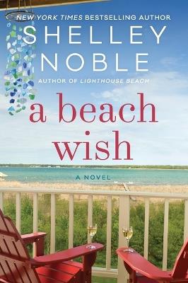 A Beach Wish - Shelley Noble - cover