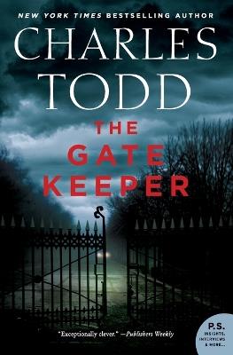 The Gate Keeper: An Inspector Ian Rutledge Mystery - Charles Todd - cover