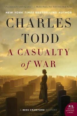 A Casualty of War: A Bess Crawford Mystery - Charles Todd - cover