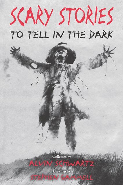 Scary Stories to Tell in the Dark - Alvin Schwartz,Stephen Gammell - ebook