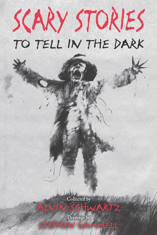 Scary Stories to Tell in the Dark - Alvin Schwartz,Stephen Gammell - ebook