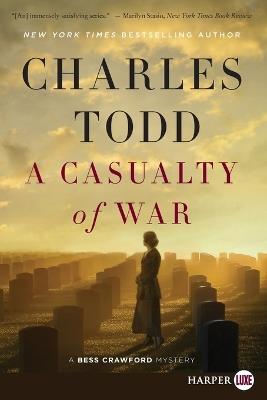 Casualty Of War [Large Print] - Charles Todd - cover