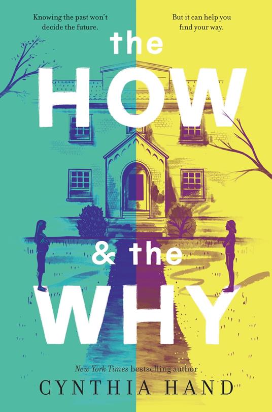 The How & the Why - Cynthia Hand - ebook