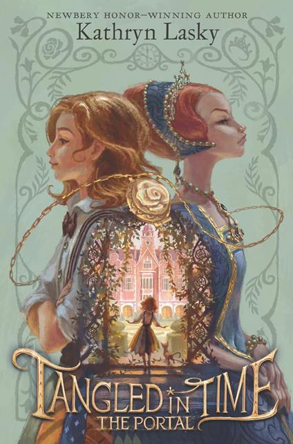 Tangled in Time: The Portal - Kathryn Lasky - ebook