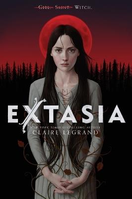 Extasia - Claire Legrand - cover