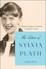 The Letters of Sylvia Plath Vol 2: 1956-1963