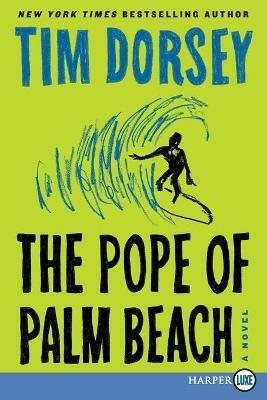 The Pope of Palm Beach LP - Tim Dorsey - cover