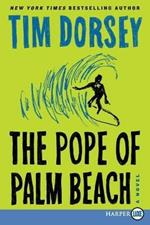 The Pope of Palm Beach LP