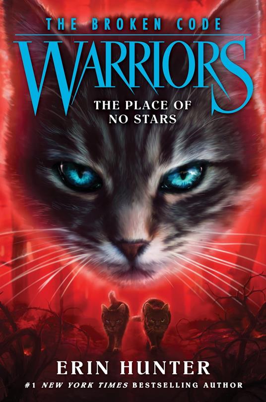 Warriors: The Broken Code #5: The Place of No Stars - Erin Hunter - ebook