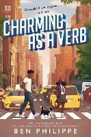 Charming as a Verb