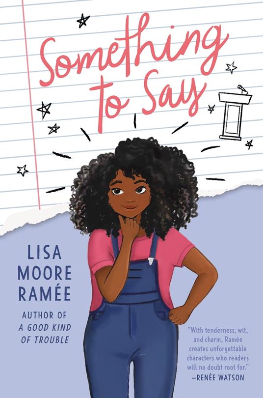 Something to Say - Lisa Moore Ramée - ebook