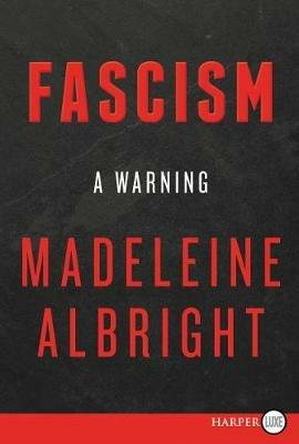 Fascism [Large Print] - Madeleine Albright - cover