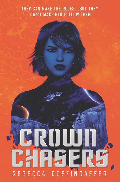 Crownchasers - Rebecca Coffindaffer - ebook
