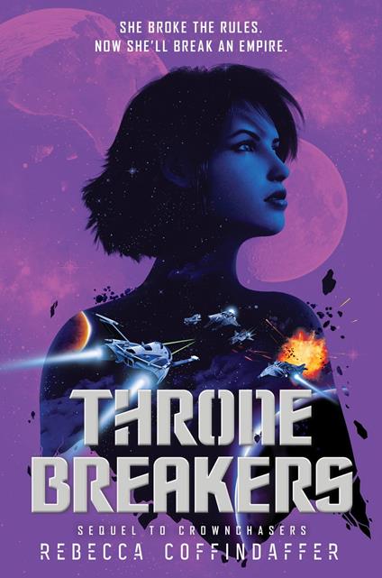 Thronebreakers - Rebecca Coffindaffer - ebook