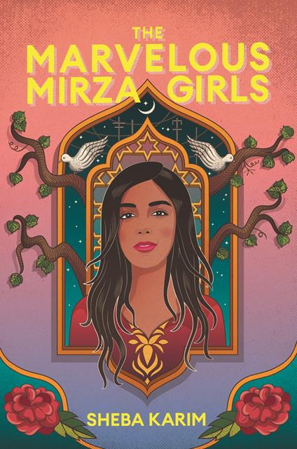 The Marvelous Mirza Girls - Sheba Karim - ebook