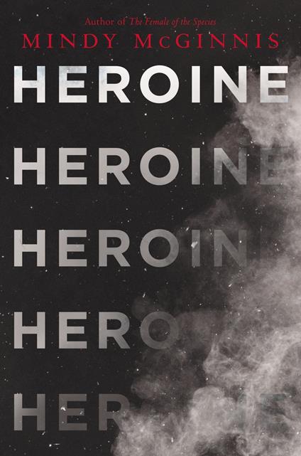 Heroine - Mindy McGinnis - ebook