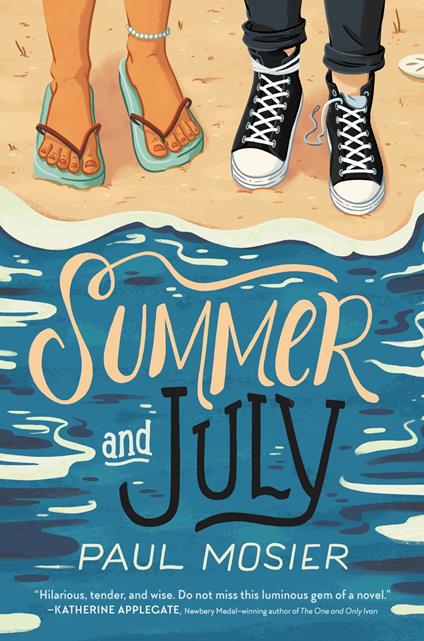 Summer and July - Paul Mosier - ebook