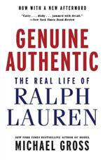 Genuine Authentic: The Real Life of Ralph Lauren