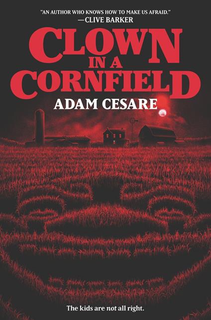 Clown in a Cornfield - Adam Cesare - ebook