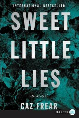 Sweet Little Lies - Caz Frear - cover