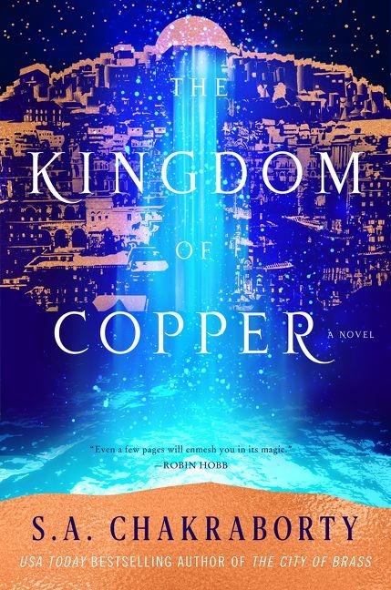 The Kingdom of Copper (International Edition) - S A Chakraborty - 2