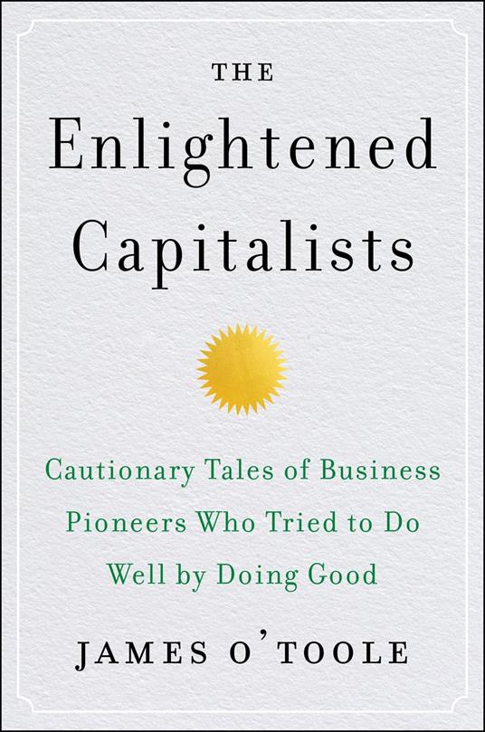The Enlightened Capitalists