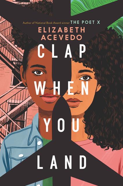 Clap When You Land - Elizabeth Acevedo - ebook