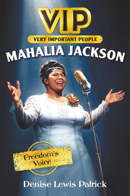 VIP: Mahalia Jackson - Denise Lewis Patrick,Jennifer Bricking - ebook