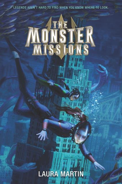 The Monster Missions - Laura Martin - ebook
