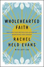 Wholehearted Faith
