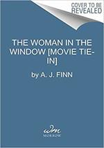 The Woman in the Window [Movie Tie-In]