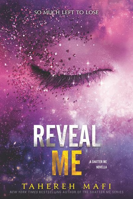 Reveal Me - Tahereh Mafi - ebook