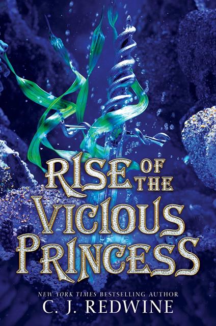 Rise of the Vicious Princess - C. J. Redwine - ebook