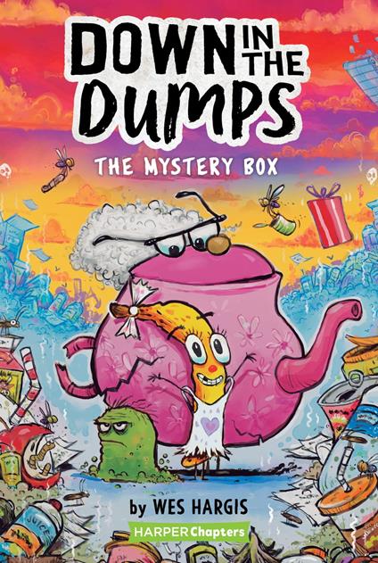 Down in the Dumps #1: The Mystery Box - Wes Hargis - ebook