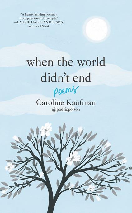 When the World Didn’t End: Poems - Caroline Kaufman,Yelena Bryksenkova - ebook