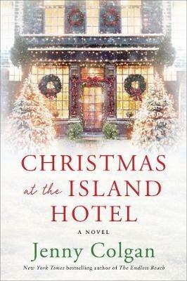 Christmas at the Island Hotel - Jenny Colgan - cover