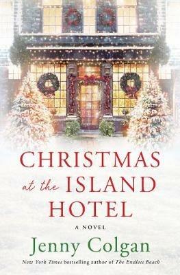 Christmas at the Island Hotel - Jenny Colgan - cover