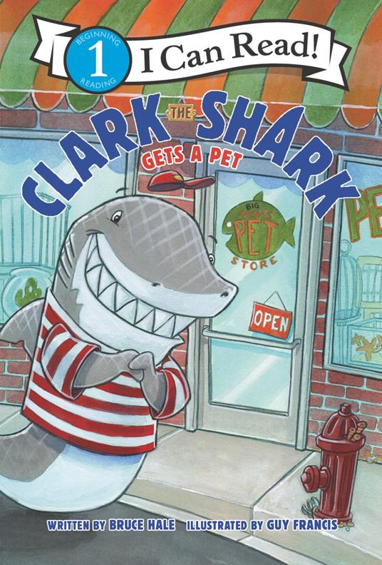 Clark the Shark Gets a Pet - Bruce Hale,Guy Francis - ebook