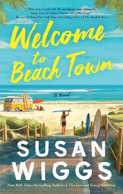 Welcome to Beach Town - Susan Wiggs - cover