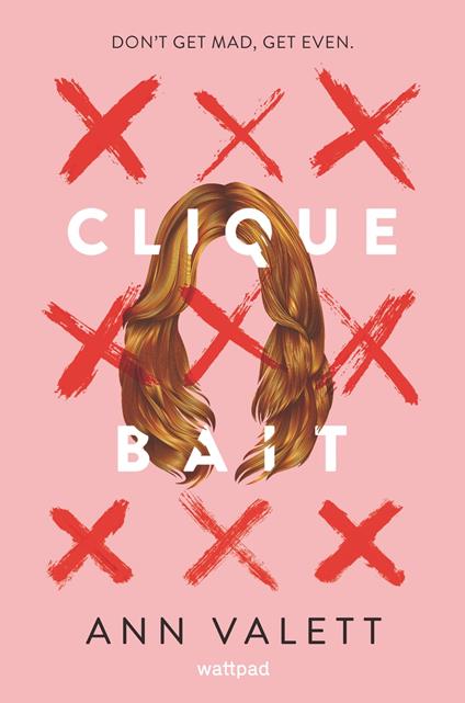 Clique Bait - Ann Valett - ebook