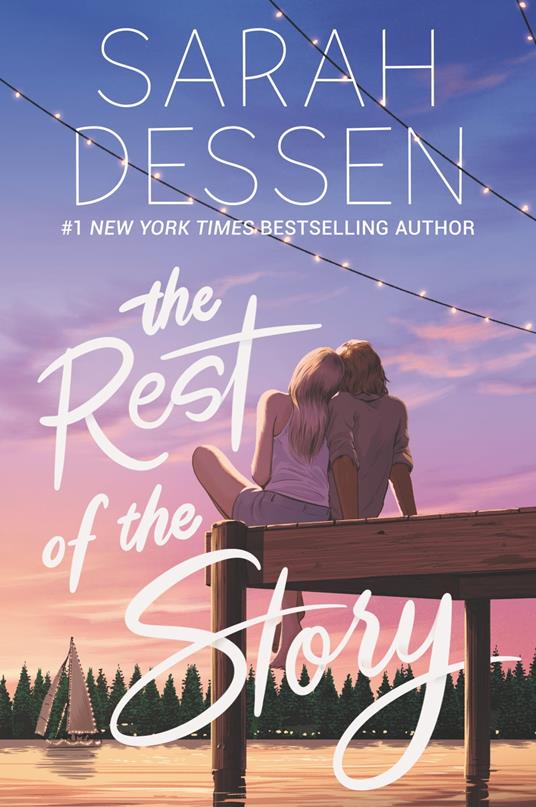 The Rest of the Story - Sarah Dessen - ebook