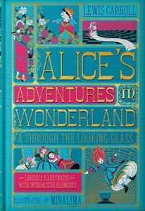Libro in inglese Alice's Adventures in Wonderland (MinaLima Edition): (Illustrated with Interactive Elements) Lewis Carroll