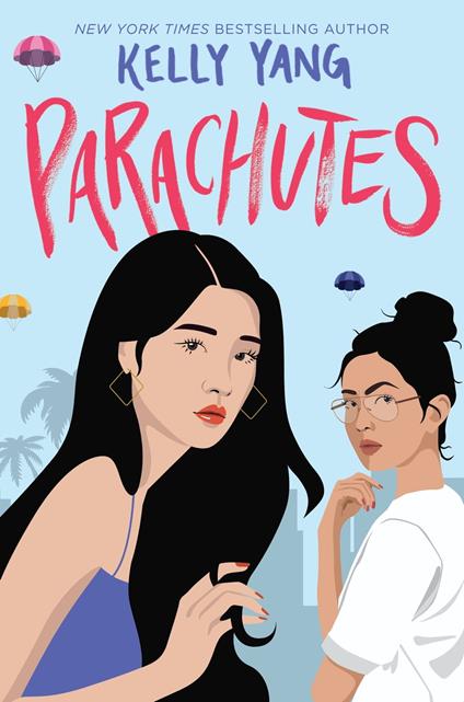 Parachutes - Kelly Yang - ebook