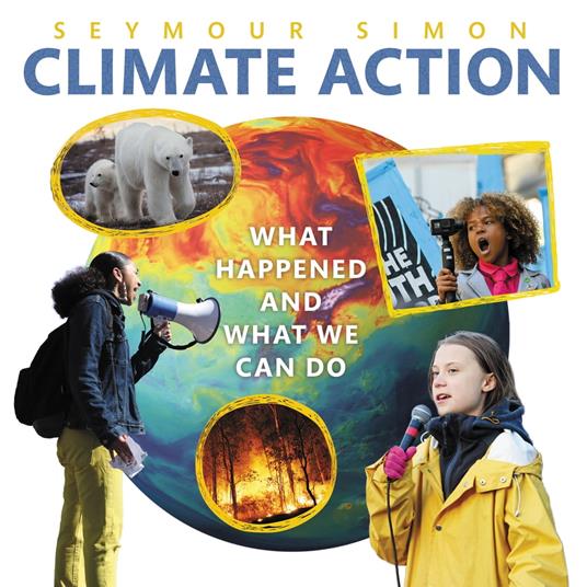 Climate Action: What Happened and What We Can Do - Seymour Simon - ebook