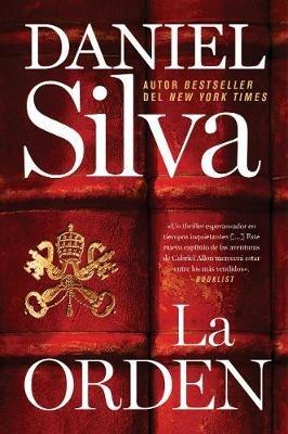 The Order \ La Orden (Spanish Edition) - Daniel Silva - cover
