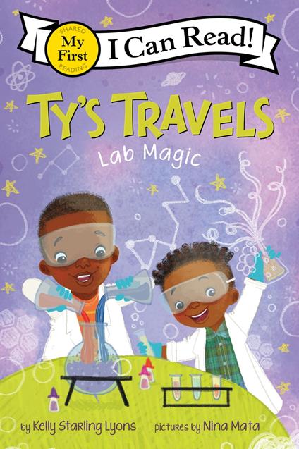 Ty's Travels: Lab Magic - Kelly Starling Lyons,Niña Mata - ebook
