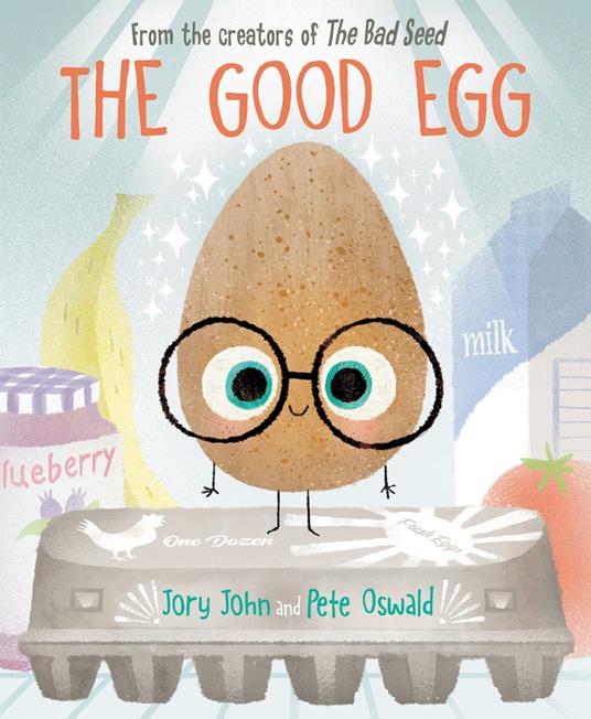 The Good Egg - Jory John,Pete Oswald - ebook