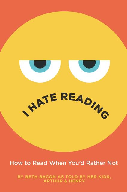 I Hate Reading - Beth Bacon - ebook