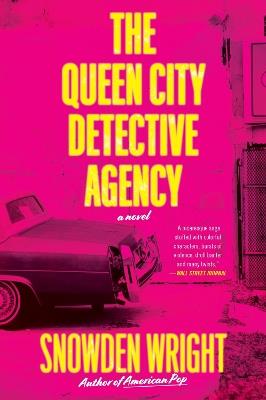 The Queen City Detective Agency - Snowden Wright - cover