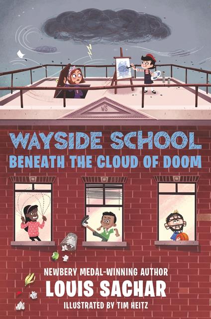 Wayside School Beneath the Cloud of Doom - Louis Sachar,Tim Heitz - ebook